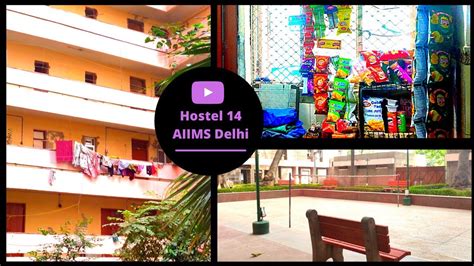 AIIMS Delhi Hostel 14 tour (part 1) - YouTube