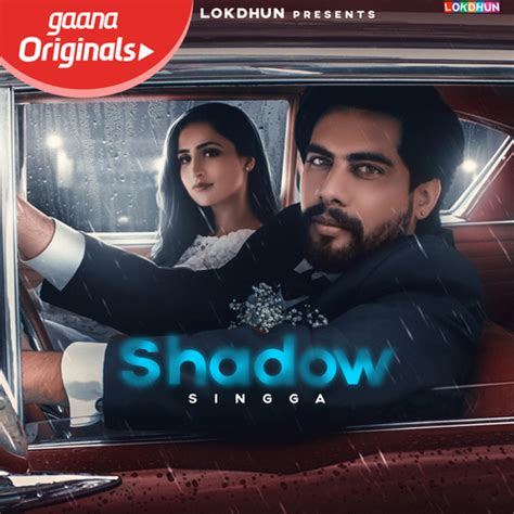 Shadow Song Download: Shadow MP3 Punjabi Song Online Free on Gaana.com