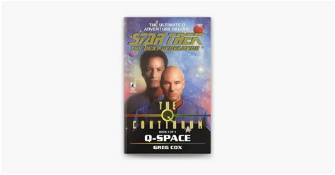 ‎Star Trek: The Next Generation: The Q Continuum #1: Q-Space on Apple Books