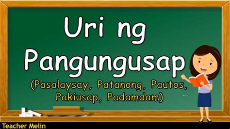 URI NG PANGUNGUSAP pasalaysay, patanong, pautos pakiusap padamdam - YouTube