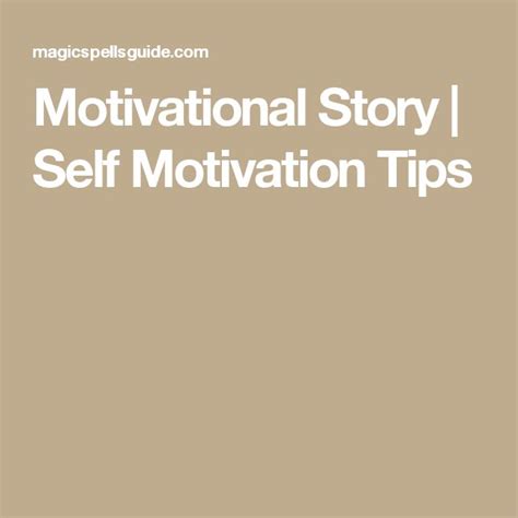 Motivational Story | Self Motivation Tips | Self motivation, Motivational stories, Motivation