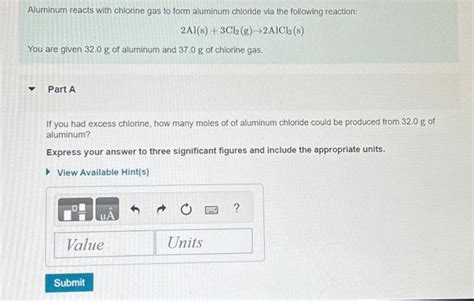 Solved Aluminum reacts with chlorine gas to form aluminum | Chegg.com