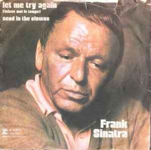 Frank Sinatra - Let Me Try Again / Send In The Clowns (1973, Vinyl) | Discogs