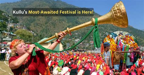 This International Carnival In Kullu Is Something You Cant Afford To ...