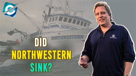 Did the crab boat Northwestern sink? Deadliest Catch Northwestern Boat 2022 Updates - YouTube