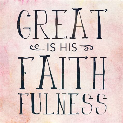 Great is His Faithfulness - PktFuel.com