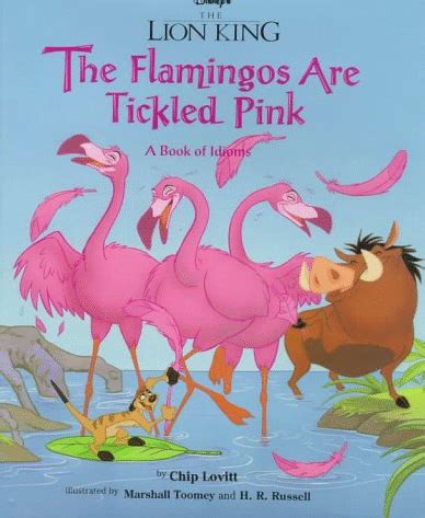 The Flamingos Are Tickled Pink: A Book of Idioms | The Lion King Wiki | FANDOM powered by Wikia