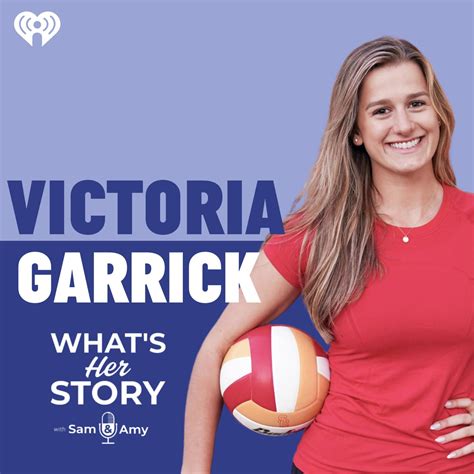 Victoria Garrick - What's Her Story With Sam & Amy (播客) | Listen Notes