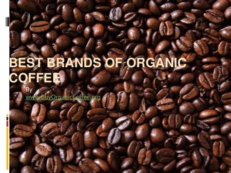 Best Brands of Organic Coffee