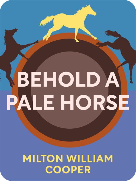 Behold a Pale Horse Book Summary by Milton William Cooper