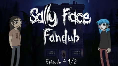 Sally Face: Episode 4 1/2 - The Trial [FANDUB] - YouTube