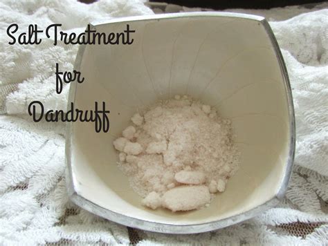 Salt Treatment for Dandruff