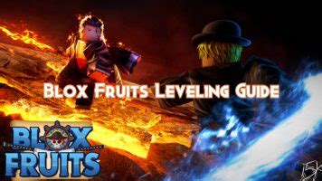 Blox Fruits Leveling Guide - How to level fast - Pillar Of Gaming