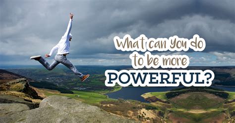 What Can You Do to Be More Powerful? Question 29 - Congratulations! You ...