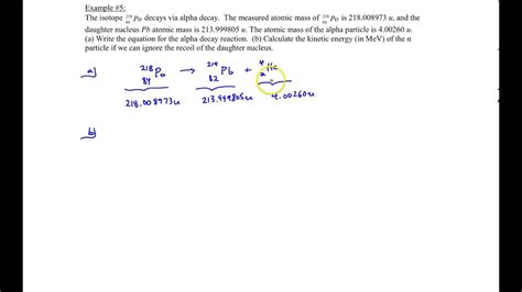 Chapters 31-32, Example #5 (Polonium Alpha Decay) - YouTube