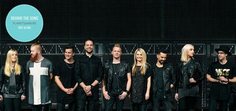 Behind The Song: Planetshakers Share The Heart Behind Their Song “Not Alone” | Freeccm.com