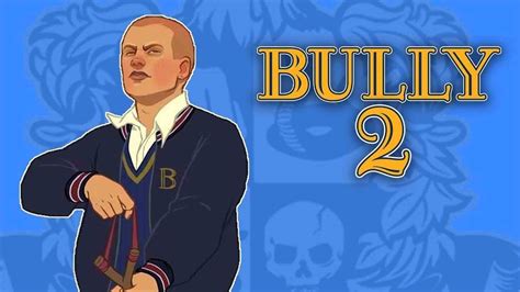 More Bully 2 Leaks: Game Is Definitely Coming | EarlyGame