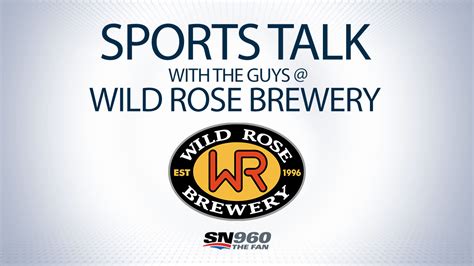 Sports Talk with the Guys @ The Wild Rose Brewery Taproom