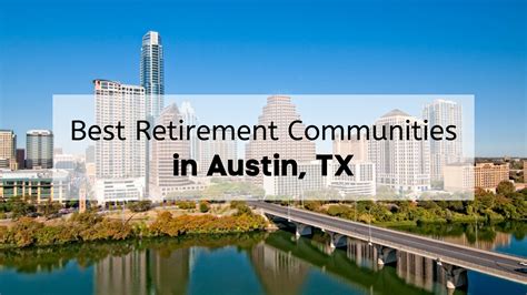 Austin Texas Retirement Communities ⛳ | 7 Gorgeous Retirement ...