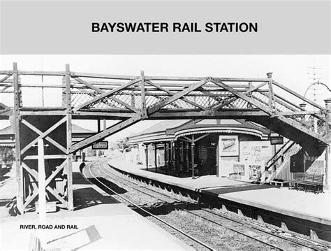 Bayswater Rail – Bayswater Historical Society