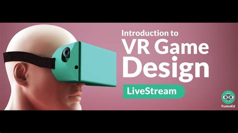 Introduction to VR Game Design - YouTube