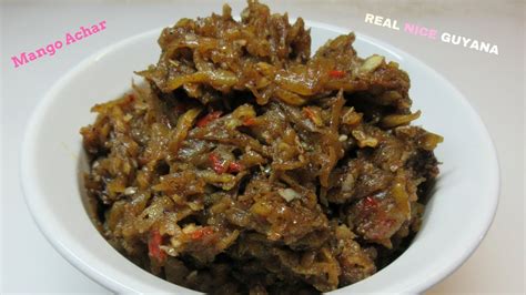 Mango Achar step by step Recipe Video II Real Nice Guyana. - YouTube