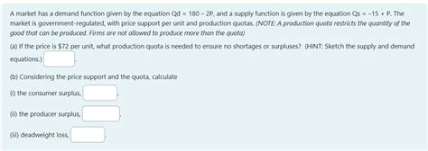 Solved A market has a demand function given by the equation | Chegg.com