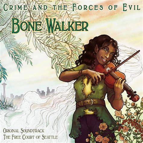 Bone Walker | Crime and the Forces of Evil