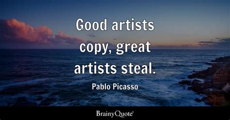 Good Artists Borrow Great Artists Steal - slideshare