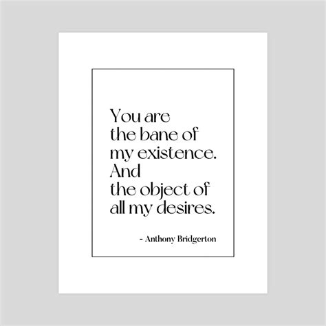 Best Anthony Bridgerton quotes , an art print by William MikailKimak ...