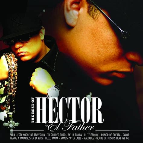 Hector El Father - The Best of Hector El Father (iTunes Plus AAC M4A) (Album)