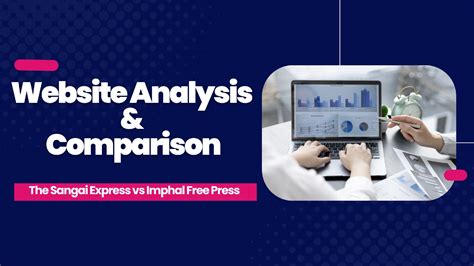 The Sangai Express vs Imphal Free Press - Website Analysis & Comparison ...