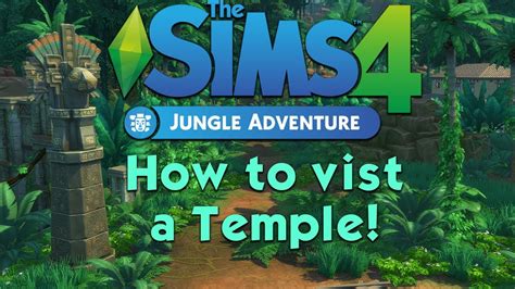 The Sims 4: Jungle Adventure | TUTORIAL! | How to Visit your First ...