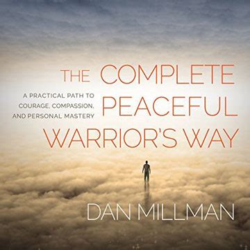 Dan Millman – Principles Of The Peaceful Warrior | The AZ Courses