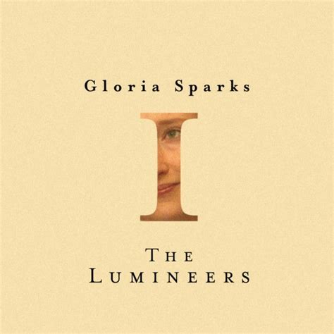 Gloria - Song Lyrics and Music by The Lumineers arranged by mxcurry on Smule Social Singing app