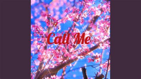 Call Me (Demo) - YouTube Music