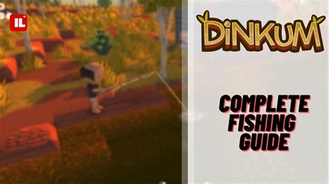 Dinkum: Complete Fishing Guide - Item Level Gaming