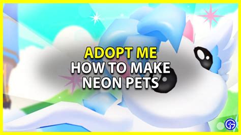 How To Make Neon & Mega Neon Pets In Adopt Me