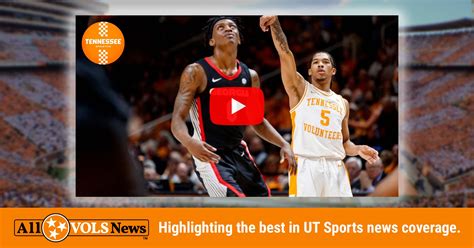 HIGHLIGHTS: Vols 70, Georgia 41 (Jan 25, 2023) via UT Athletics – All ...