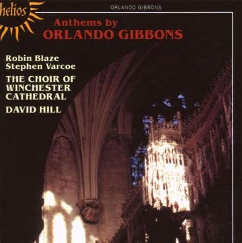 Gibbons Composer: Anthems by Orlando Gibbons