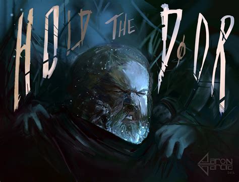 Hold the Door – Hodor Art by Aaron Garcia [Game of Thrones]