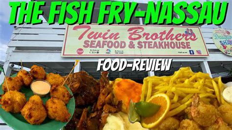 Fish Fry Nassau Bahamas | Twin Brothers Review | Arawak Cay Nassau ...