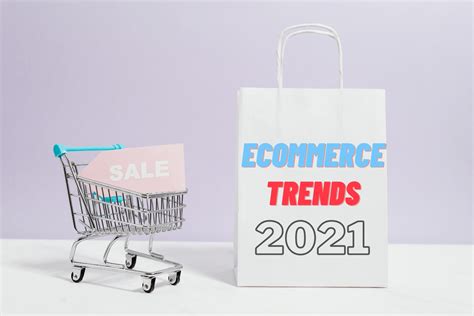 Top E-commerce Trends to Inform your Latest Marketing Strategy - WebPrecious