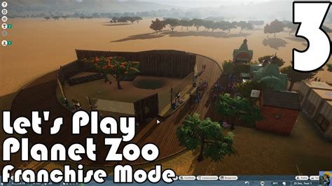 Let's Play: PLANET ZOO in 2020 FRANCHISE MODE 3 - YouTube