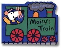 Maisy's Train: A Maisy Shaped Board Book by Lucy Cousins