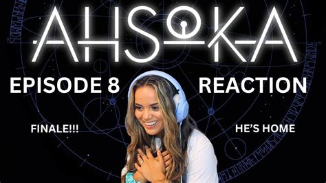 AHSOKA EPISODE 8 | REACTION (FINALE!) - YouTube