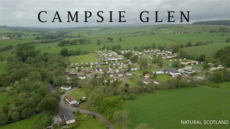 Campsie Glen Holiday Park - YouTube