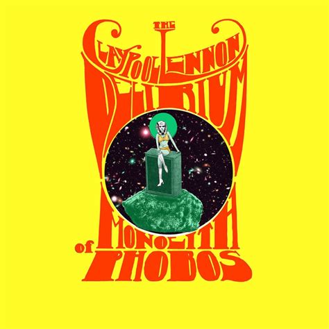 Monolith Phobos (Japan Edition) : The Claypool Lennon Delirium | HMV&BOOKS online - PECF-2005