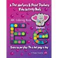 A Dot Markers & Paint Daubers Kids Activity Book: ABC Coloring Book ...