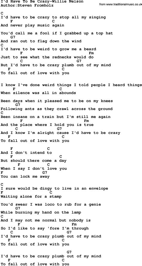 Country Music:I'd Have To Be Crazy-Willie Nelson Lyrics and Chords